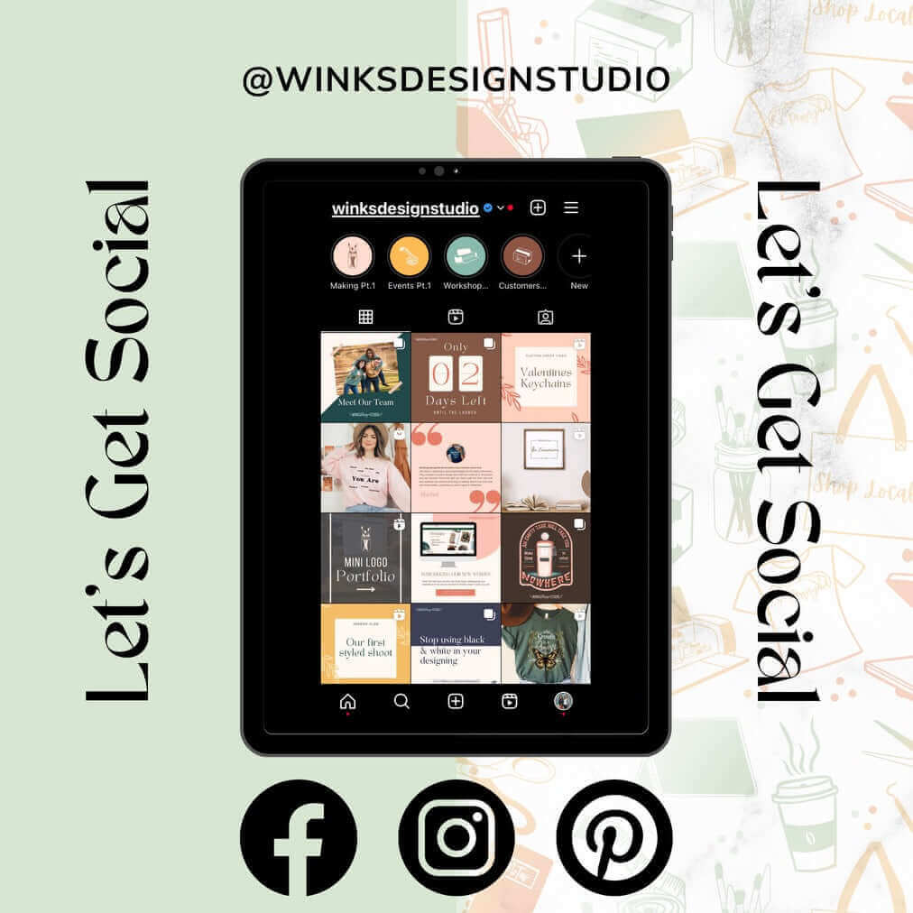 Let's Get Social Graphic, features Winks Design Studio Instagram Feed