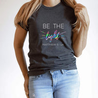 Cute Christian Shirts-Be The Light (Matthew 5:14) - Winks Design Studio,LLC
