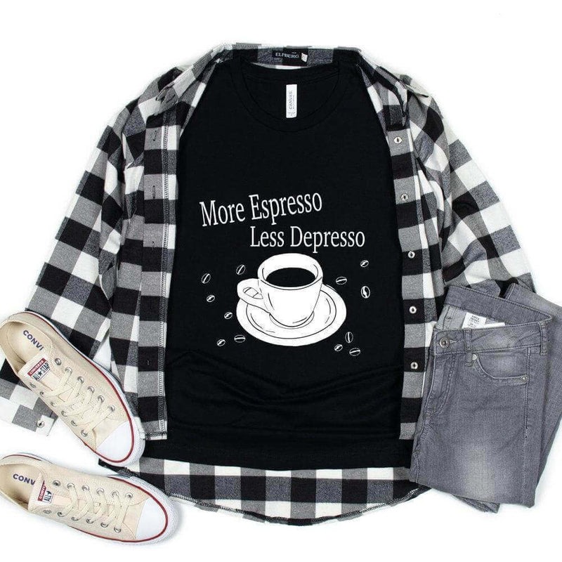 More Espresso, Less Depresso T-shirt - Winks Design Studio,LLC