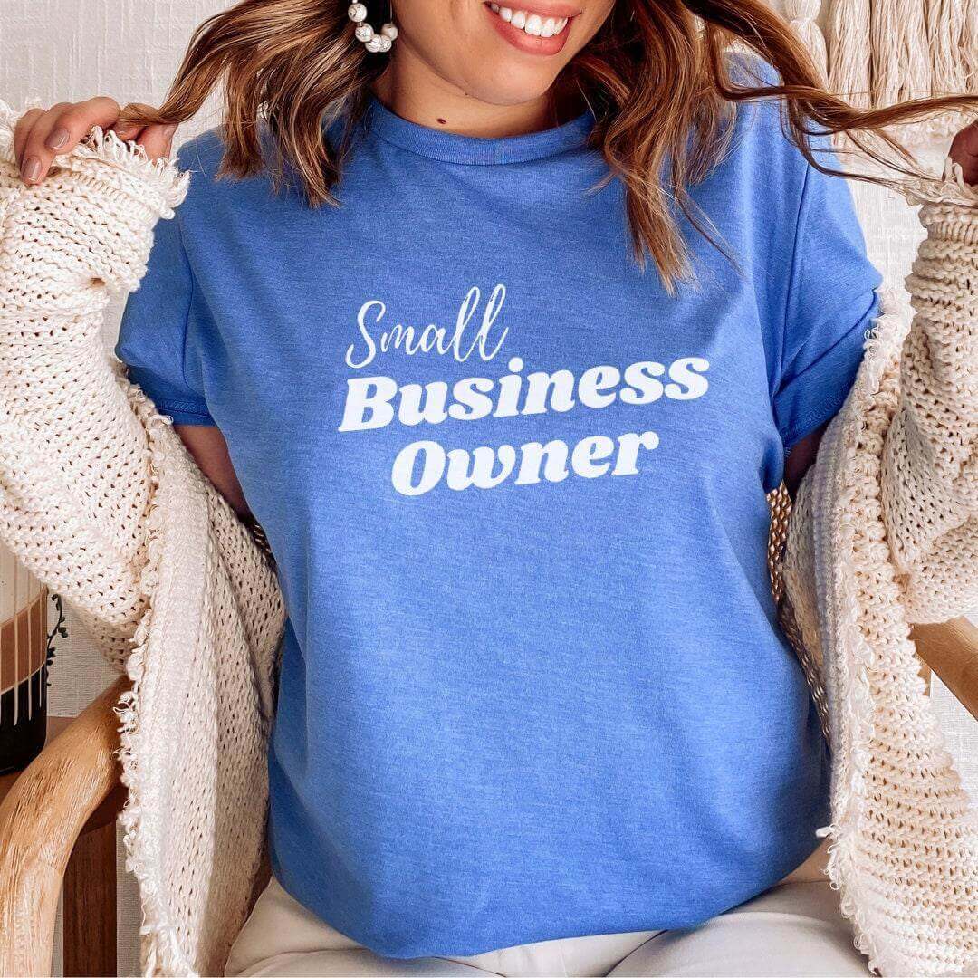 Small Business Owner Shirt, Business Owner Shirt, Support Local Shirt, Shop Small and Local, Small Business Gift - Winks Design Studio,LLC