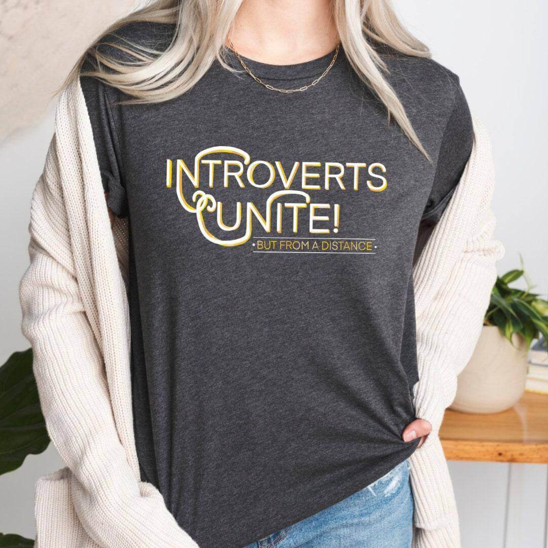 Introvert Shirt, Humorous T-shirts, Introvert Gift, Funny Graphic Tees, Boho Tshirt, Cute Graphic Tees, Anti Social, Introverts Unite - Winks Design Studio,LLC