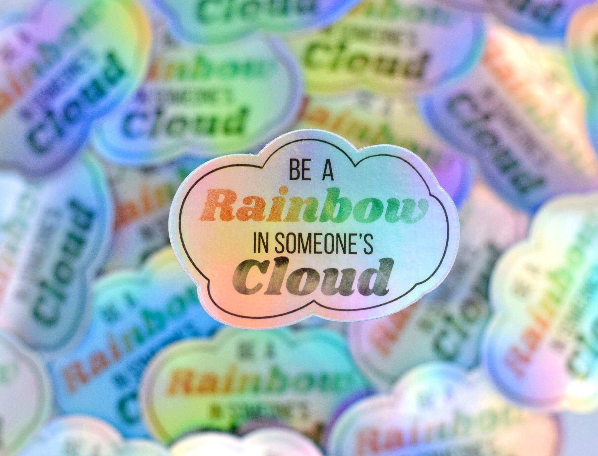 Rainbow Sticker, Quote Stickers, Holographic Sticker, Water Bottle Stickers, Positive Stickers, Happy Stickers, Aesthetic Stickers - Winks Design Studio,LLC