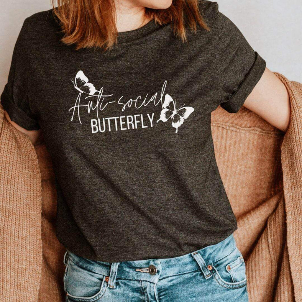 Anti Social, Butterfly shirt, Cute Graphic Tees, Introvert Gift, Humorous T-shirts, Aesthetic Tshirt, Butterfly Gifts, Introvert Shirt - Winks Design Studio,LLC