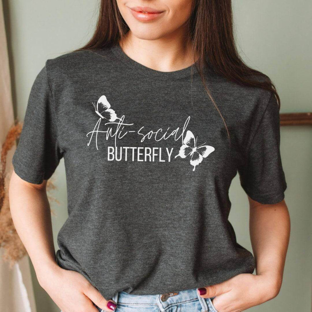 Anti Social, Butterfly shirt, Cute Graphic Tees, Introvert Gift, Humorous T-shirts, Aesthetic Tshirt, Butterfly Gifts, Introvert Shirt - Winks Design Studio,LLC