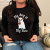 My Dog Is My Boo Ghost Dog Shirt - Winks Design Studio,LLC