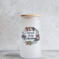 Glass Can Cup For Teacher, Never Stop Learning, Teacher Appreciation Gift, 16 oz. Frosted Beer Can Glass With Bamboo Lid And Straw - Winks Design Studio,LLC