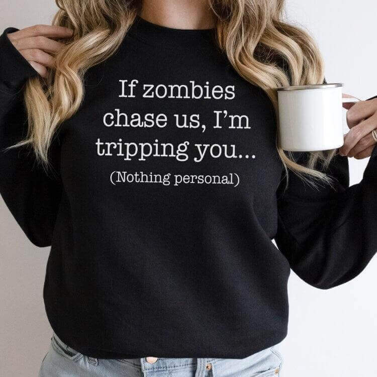 Funny Halloween Long Sleeve Shirt for Men - 'If Zombies Chase Us I'm Tripping You' Design - Zombie Apocalypse Humor Shirt - Winks Design Studio,LLC
