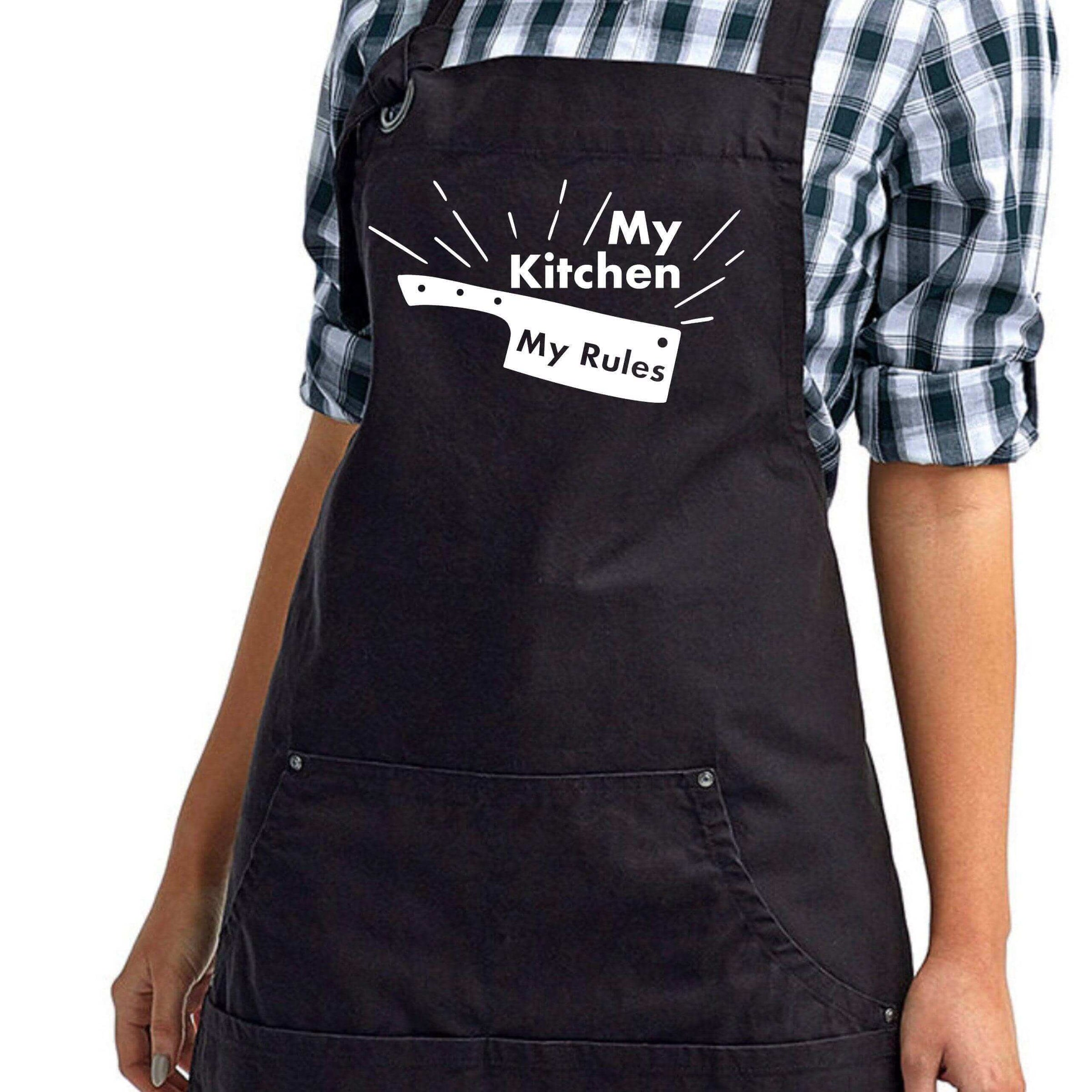 My Kitchen My Rules: Full Length Apron - Winks Design Studio,LLC
